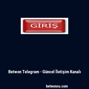 Betwon Telegram - Güncel İletişim Kanalı